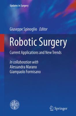 Robotic Surgery : Current Applications and New Trends