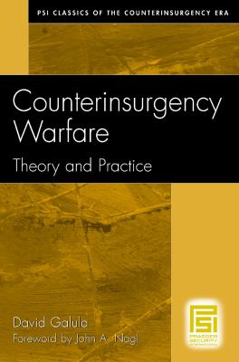 Counterinsurgency Warfare : Theory and Practice