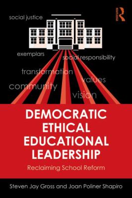 Democratic Ethical Educational Leadership