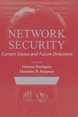 Network Security : Current Status and Future Directions
