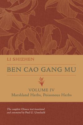 Ben Cao Gang Mu : Marshland Herbs, Poisonous Herbs