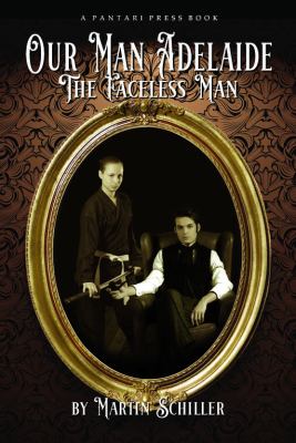 Our Man Adelaide : The Faceless Man