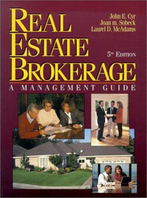 Real Estate Brokerage, a Management Guide