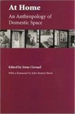 At Home : An Anthropology of Domestic Space