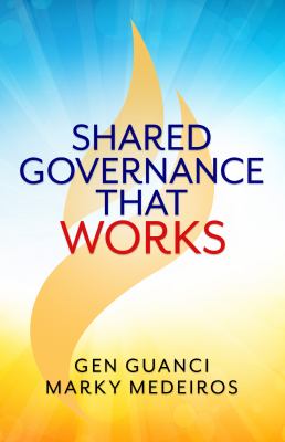 Shared Governance That Works
