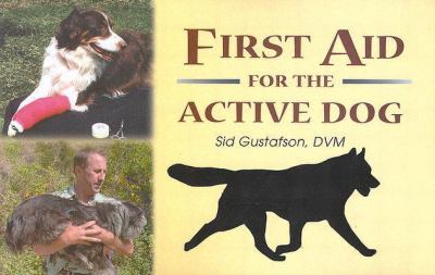 First Aid for the Active Dog