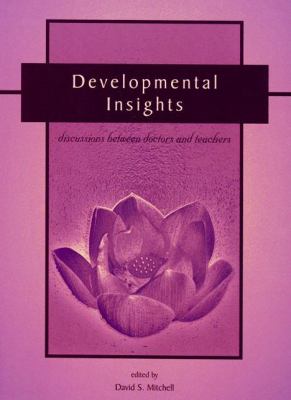 Developmental Insights : Discussions Between Doctors and Teachers