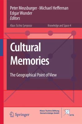 Cultural Memories : The Geographical Point of View