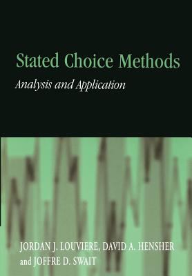 Stated Choice Methods : Analysis and Applications