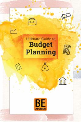 Ultimate Guide to Budget Planning