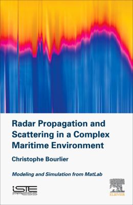 Radar Propagation Modeling in a Complex Maritime Environment : Modeling and Simulation from MatLab