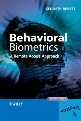 Behavioral Biometrics : A Remote Access Approach