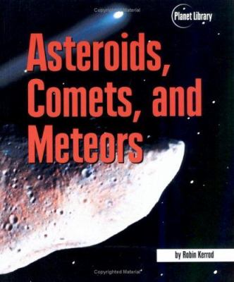 Asteroids, Comets, and Meteors