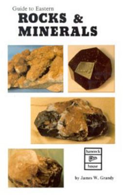 Guide to Eastern Rocks and Minerals