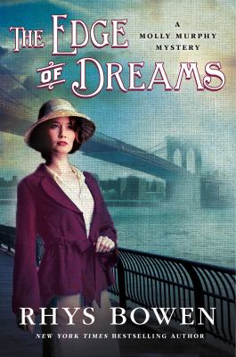 The Edge of Dreams : A Molly Murphy Mystery