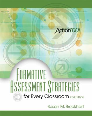 Formative Assessment Strategies for Every Classroom : An ASCD Action Tool, 2nd Edition