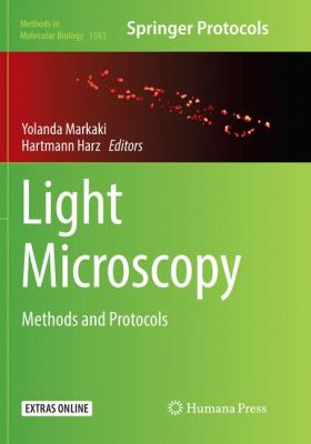 Light Microscopy : Methods and Protocols
