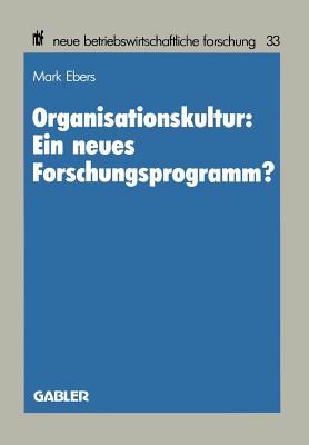 Organisationskultur, ein Neues Forschungsprogramm?