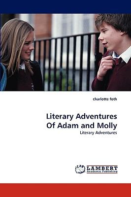 Literary Adventures of Adam and Molly