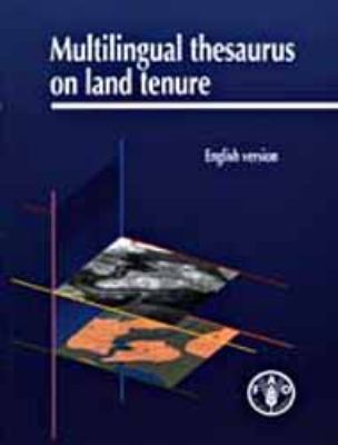 Multilingual Thesaurus on Land Tenure