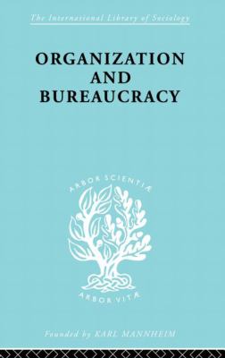 Organisatn&Bureaucracy Ils 157