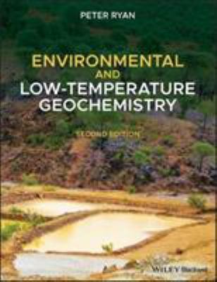 Environmental and Low-Temperature Geochemistry