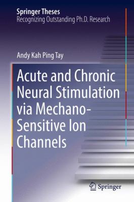 Acute and Chronic Neural Stimulation Via Mechano-Sensitive Ion Channels