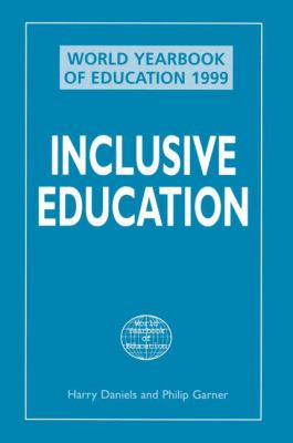World Yearbook of Education 1999 : Inclusive Education