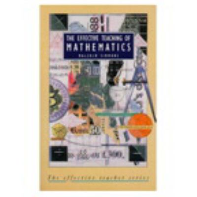 The Effective Teaching of Mathematics
