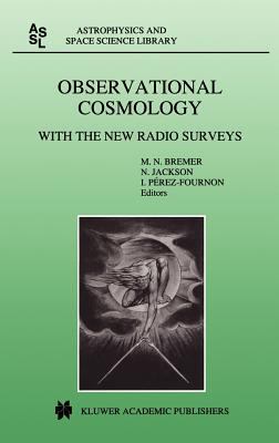Observational Cosmology with the New Radio Surveys