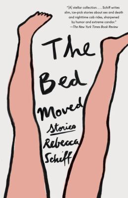 The Bed Moved : Stories
