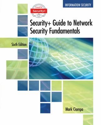 CompTIA Security+ Guide to Network Security Fundamentals, Loose-Leaf Version