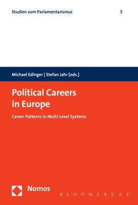 Political Careers in Europe : Career Patterns in Multi-Level Systems
