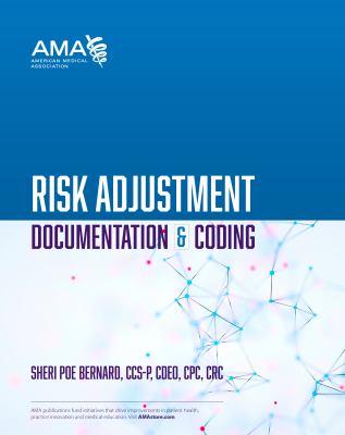 Risk Adjustment Documentation and Coding