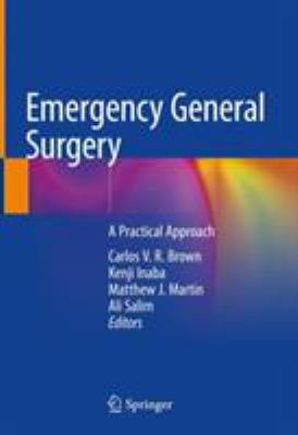 Emergency General Surgery : A Practical Approach