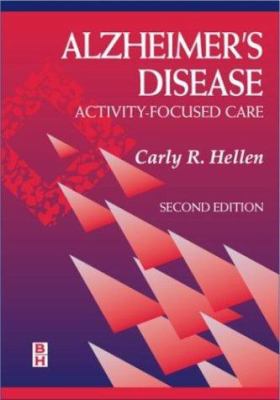 Alzheimer's Disease : Activity-Focused Care