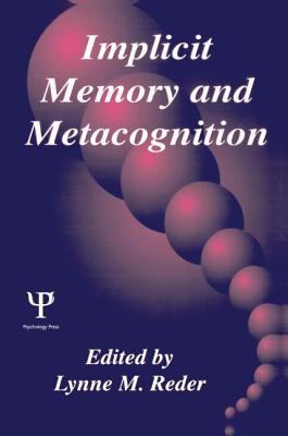 Implicit Memory and Metacognition