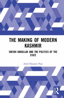 The Making of Modern Kashmir