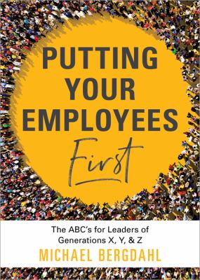 Putting Your Employees First