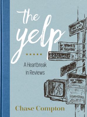 The Yelp : My Five-Star New York Love Story