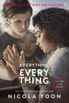 Everything, Everything Movie Tie-In Edition