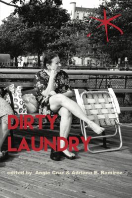 Dirty Laundry : An Aster(ix) Anthology, Fall 2017