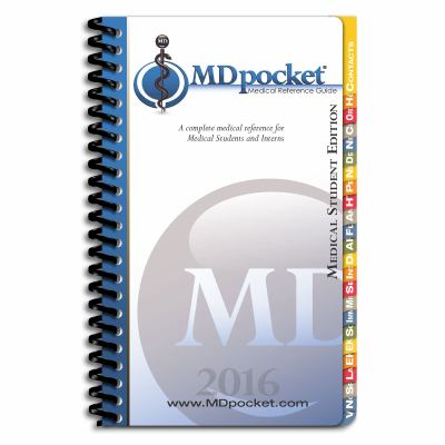 MDpocket Medical Reference Guide : Student Edition 2016