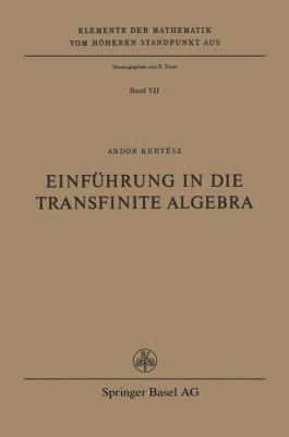 Einführung in die transfinite Algebra