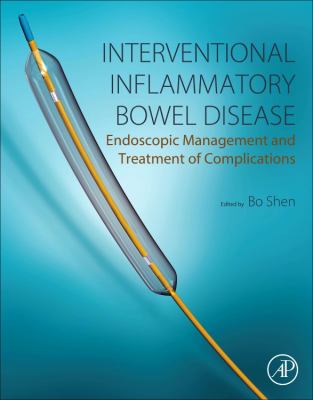 Interventional Inflammatory Bowel Diseases : Endoscopic Management and Treatment of Complications