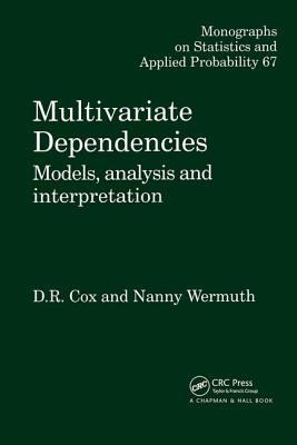 Multivariate Dependencies : Models, Analysis and Interpretation