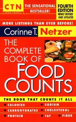 The Complete Book of Food Counts : 4th Edition