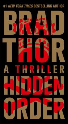 Hidden Order : A Thriller