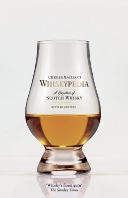 Whiskypedia : A Compendium of Scotch Whisky