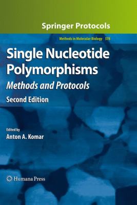 Single Nucleotide Polymorphisms : Methods and Protocols